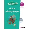 LE NOUVEAU MILLEFEUILLE CE1 GUIDE PEDAGOGIQUE - ED.2017