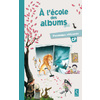 A L'ECOLE DES ALBUMS CP SERIE JAUNE PANNEAUX REFERENTS