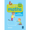 J'APPRENDS LES MATHS CE2 LIVRE DU MAITRE DU MANUEL ED.2017