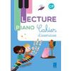 LECTURE PIANO CP CAHIER ED.2017