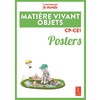 MATIERE VIVANT OBJETS CP-CE1 POSTERS