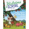 HISTOIRES A ECRIRE CE - CERISES SURPRISES CHEZ LES P'TITES POULES AVEC CDROM