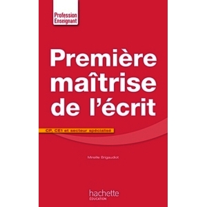 PREMIERE MAITRISE DE L ECRIT