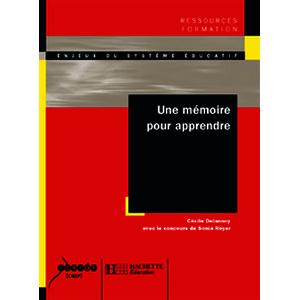UNE MEMOIRE POUR APPRENDRE