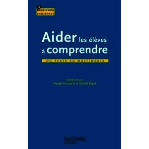 AIDER LES ELEVES A COMPRENDRE
