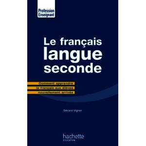 LE FRANCAIS LANGUE SECONDE