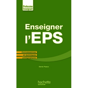 ENSEIGNER EN EPS