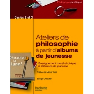 ATELIERS PHILOSOPHIE A PARTIR ALBUMS JEUNESSE