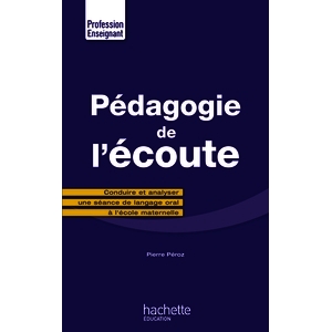 PEDAGOGIE DE L ECOUTE