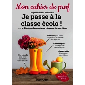 JE PASSE A CLASSE ECOLO CAHIER PROF ED 2022