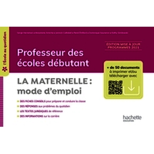 ECOLE AU QUOTIDIEN MATERNELL MODE EMPLOI 2022