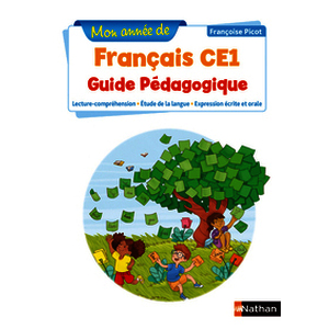 Mon année de Français - Guide pédagogique CE1