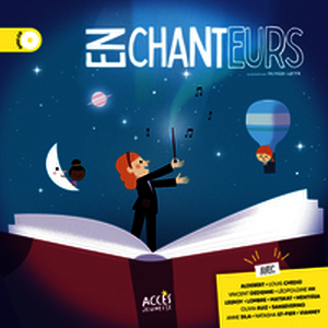 Livre-CD • ENCHANTEURS