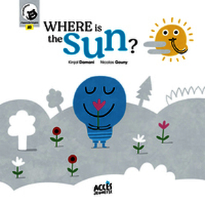 Where is the sun ?