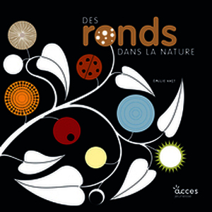 Des ronds dans la nature