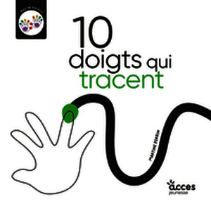 10 doigts qui tracent