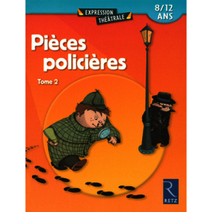 Pièces policières Tome 2 / 8/12 ans