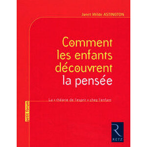 Comment les enfants découvrent la pensée