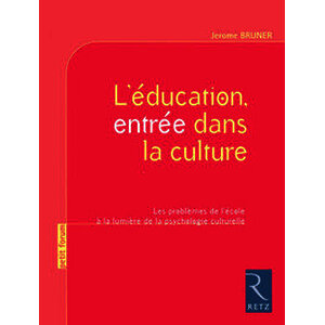 L'éducation, entrée dans la culture
