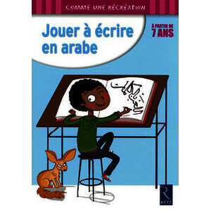 Jouer à écrire en arabe - À partir de 7 ans