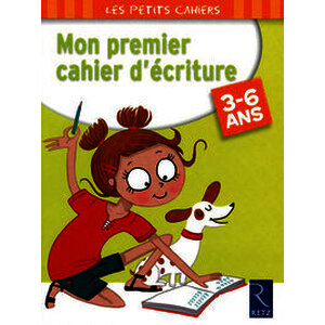 Mon premier cahier d'écriture - 3 - 6 ans