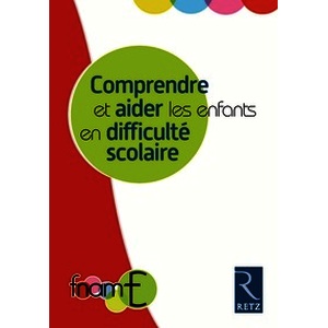 Comprendre et aider les enfants en difficulté scolaire - Nouvelle couverture