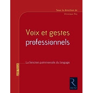 Voix et gestes professionnels