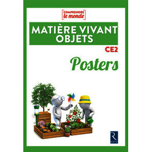 Matière, vivant, objets CE2 - Posters