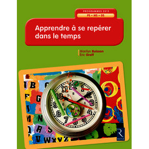 Apprendre à se repérer dans le temps - PS-MS-GS