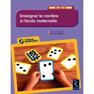 Enseigner le nombre à l'école maternelle (+ CD-Rom) - PS-MS-GS