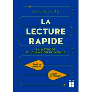 La lecture rapide - La méthode du champion du monde