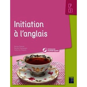 Initiation à l'anglais au cycle 2 (+ CD-Rom) - CP - CE1