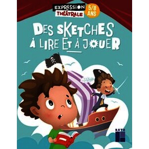 Sketches à lire et à jouer (des) 5/8 ans