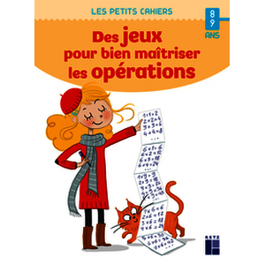 Des jeux pour bien maîtriser les opérations 9/10 ans