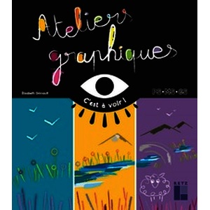 Ateliers graphiques PS-MS-GS