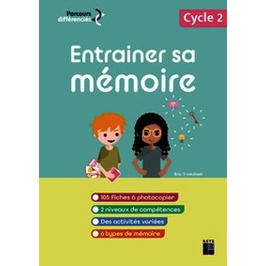 Entrainer sa mémoire - Cycle 2 - ULIS (+ ressources numériques)