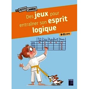 Des jeux pour entrainer son esprit logique 8-10 ans