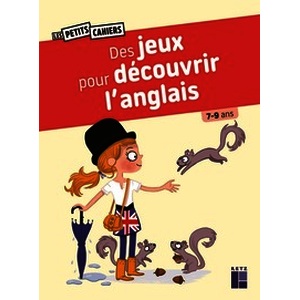 Des jeux pour découvrir l'anglais 7 - 9 ans