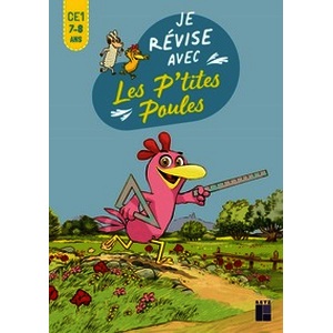 Je révise avec les p'tites poules - 7-8 ans - Nouvelle édition