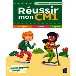 Réussir mon CM1 - sans dépliant parent encarté - Nouvelle édition