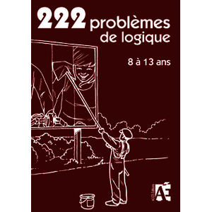 222 jeux de logique 8 à 13 ans