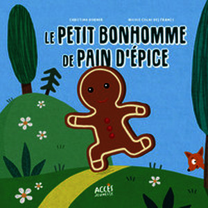 Le petit bonhomme de pain d'épice (Version relié)
