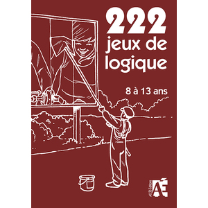 222 JEUX DE LOGIQUE