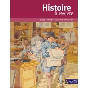 HISTOIRE A REVIVRE TOME 2