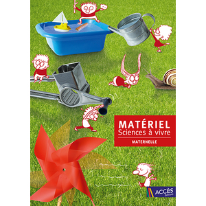 MATERIEL SCIENCES A VIVRE MATERNELLE