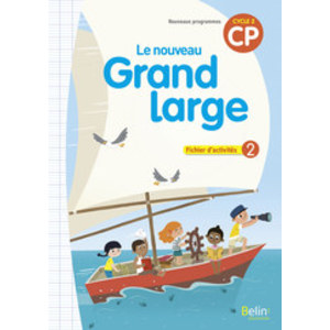 LE NOUVEAU GRAND LARGE CP FICHIER D'ACTIVITES 2 - ED.2018