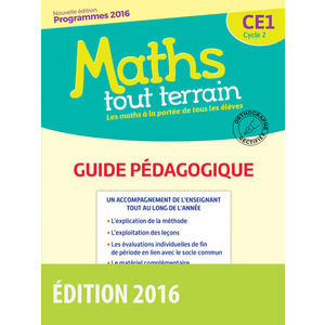 MATHS TOUT TERRAIN CE1 GUIDE PEDAGOGIQUE ED.2016