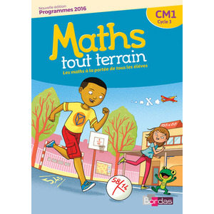 MATHS TOUT TERRAIN CM1 MANUEL ELEVE ED.2017