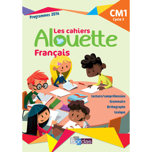 ALOUETTE CM1 CAHIER D'ACTIVITES - ED.2018