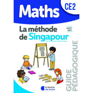 MATHS METHODE DE SINGAPOUR CE2 GUIDE PEDAGOGIQUE - ED.2021